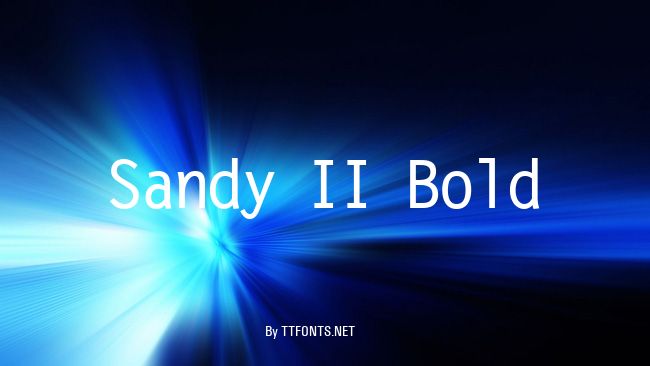 Sandy II Bold example